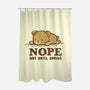 Nope Not Until Spring-None-Polyester-Shower Curtain-kg07