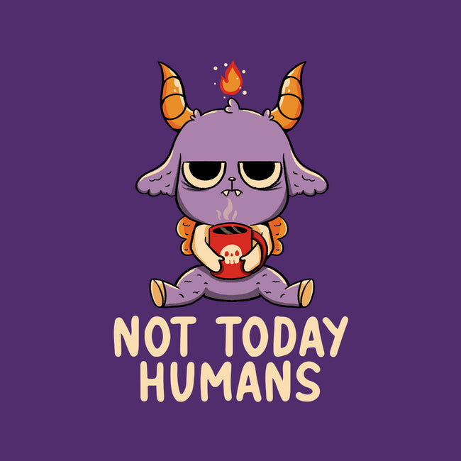 Not Today Humans-None-Beach-Towel-tobefonseca
