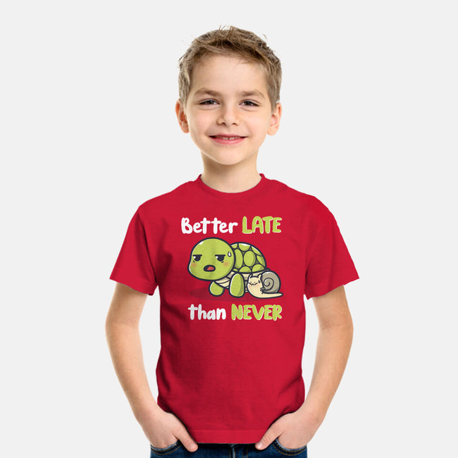 Better Late Than Never-Youth-Basic-Tee-Freecheese