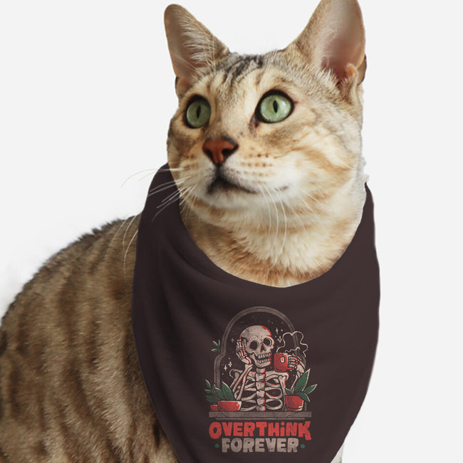 Overthink Forever-Cat-Bandana-Pet Collar-eduely