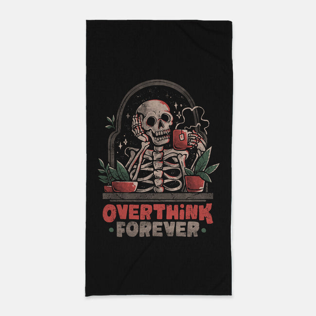 Overthink Forever-None-Beach-Towel-eduely