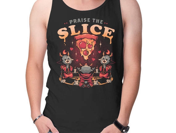 Praise The Slice