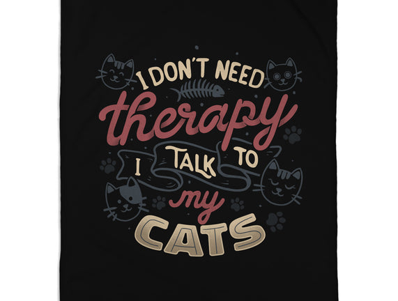 I Talk To My Cats