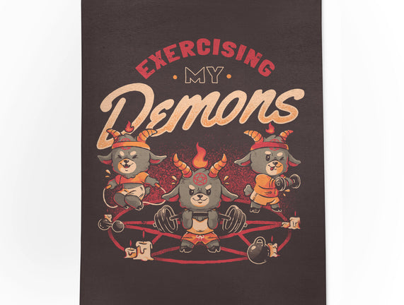 Exercising My Demons