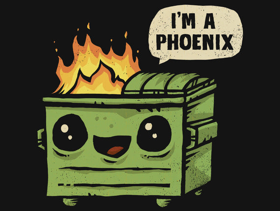 I'm A Phoenix