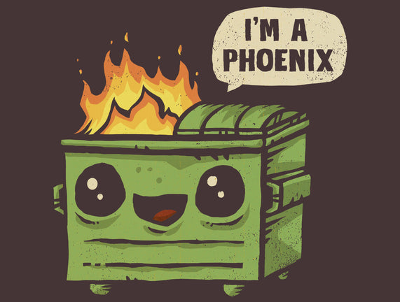 I'm A Phoenix