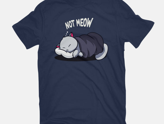 Not Meow