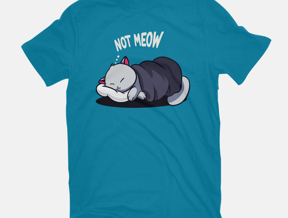 Not Meow