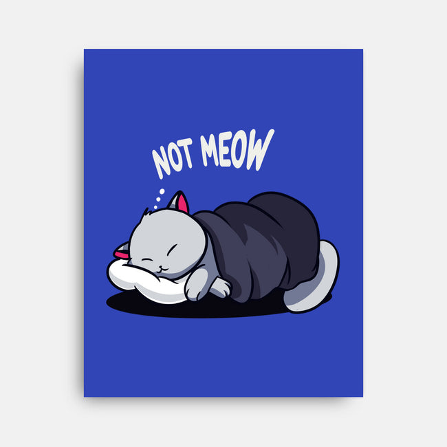 Not Meow-None-Stretched-Canvas-fanfabio