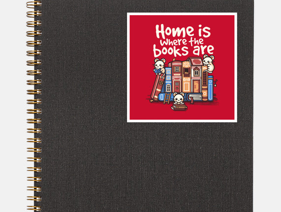 Home Is Where The Books Are