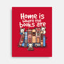 Home Is Where The Books Are-None-Stretched-Canvas-NemiMakeit