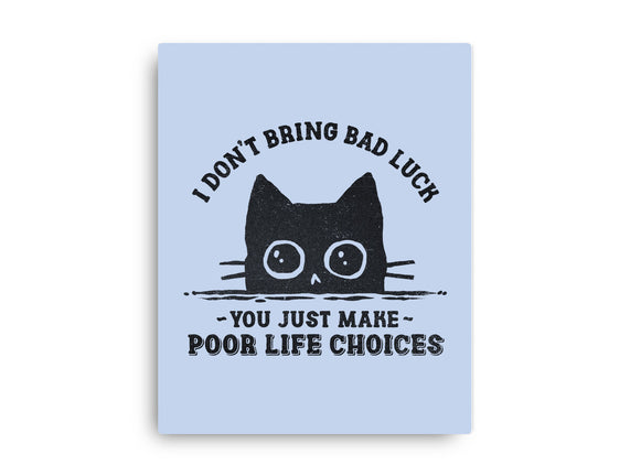 Poor Life Choices