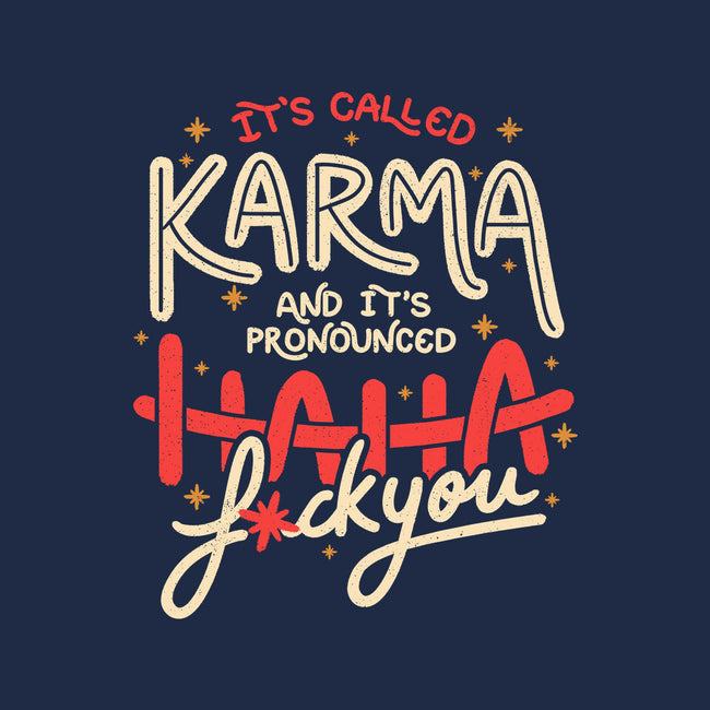 It's Called Karma-None-Zippered-Laptop Sleeve-tobefonseca