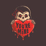 You’re Mine-iPhone-Snap-Phone Case-eduely