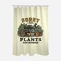 I Have Plants This Weekend-None-Polyester-Shower Curtain-kg07