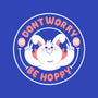 Don’t Worry Be Hoppy-None-Glossy-Sticker-Tri haryadi