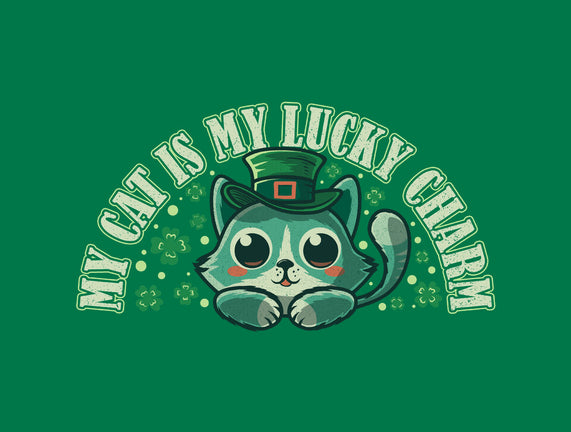 My Cat Is My Lucky Charm