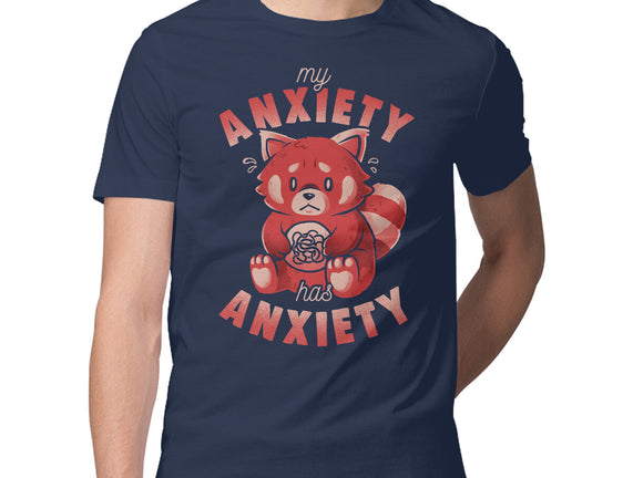 My Anxiety Has Anxiety