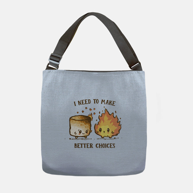 I Need To Make Better Choices-None-Adjustable Tote-Bag-kg07