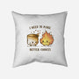 I Need To Make Better Choices-None-Non-Removable Cover w Insert-Throw Pillow-kg07