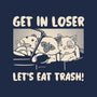 Let's Eat Trash-None-Stretched-Canvas-tobefonseca