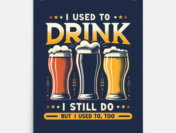 I Used To Drink