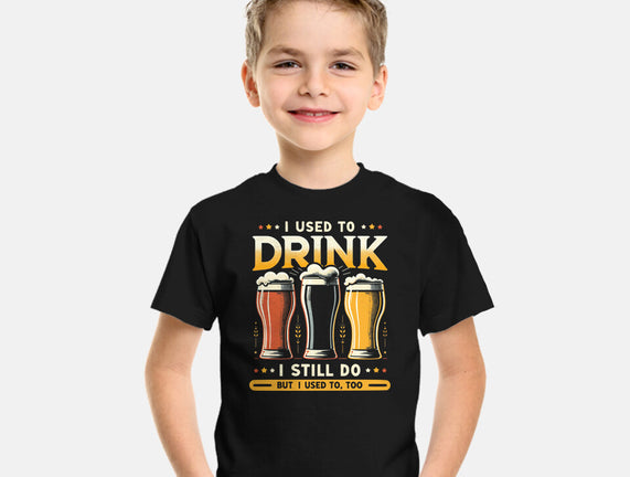 I Used To Drink