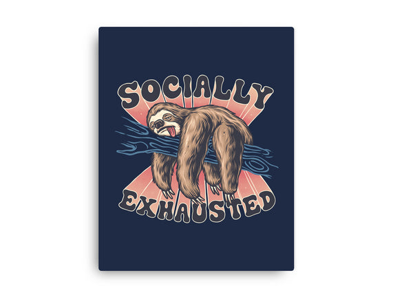 Socially Exhausted