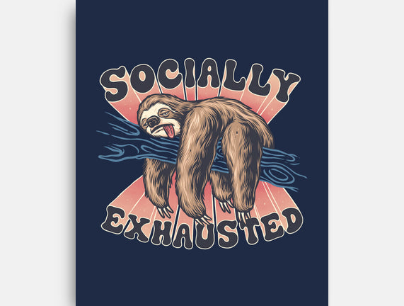 Socially Exhausted