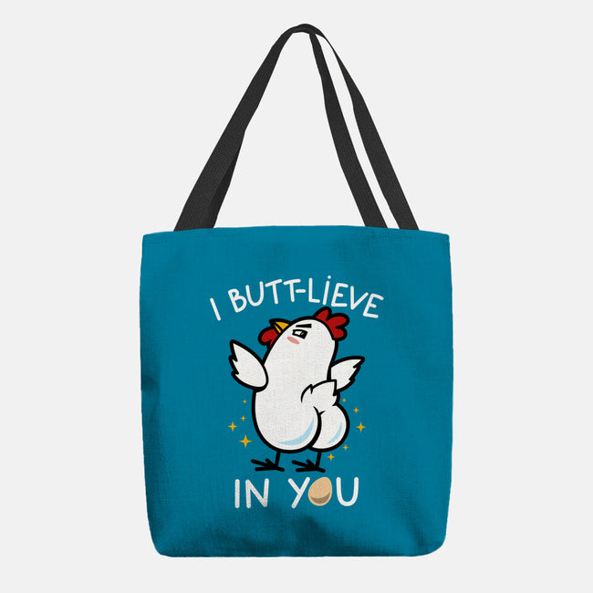 I Butt-lieve In You-None-Basic Tote-Bag-Boggs Nicolas