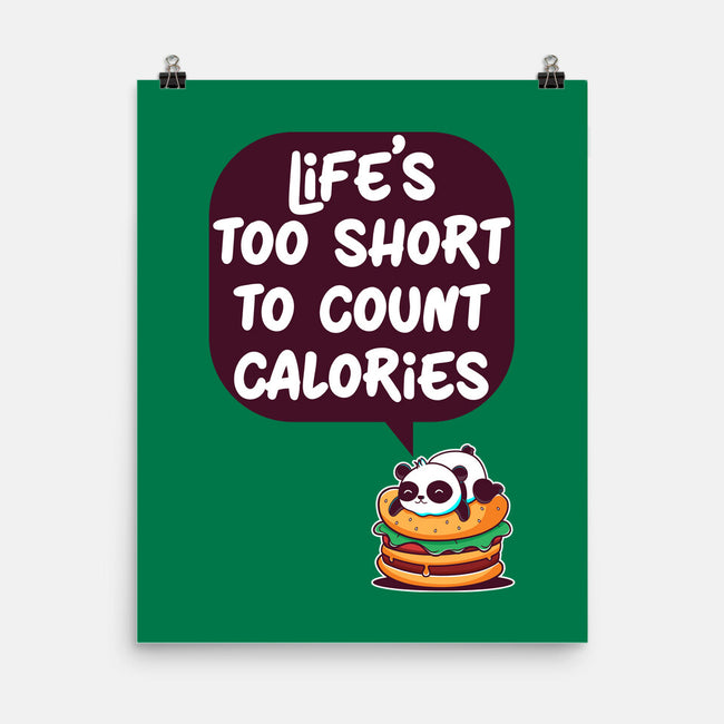 Life's Too Short-None-Matte-Poster-Jelly89