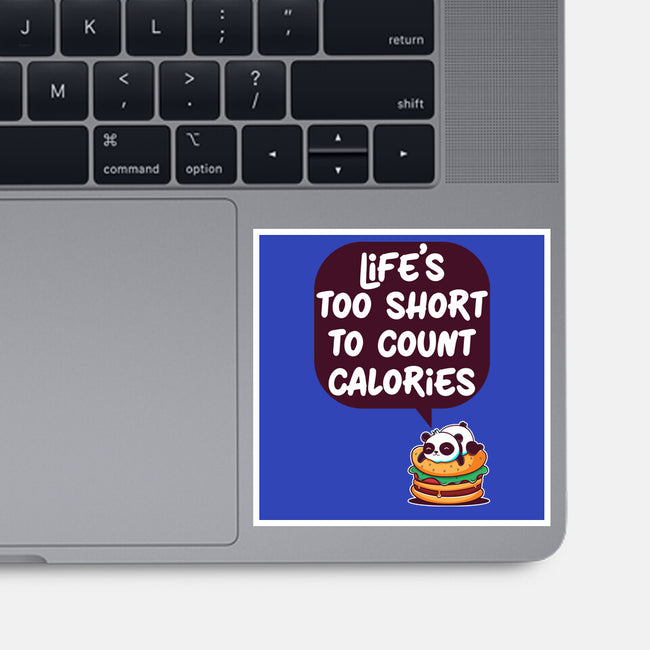 Life's Too Short-None-Glossy-Sticker-Jelly89