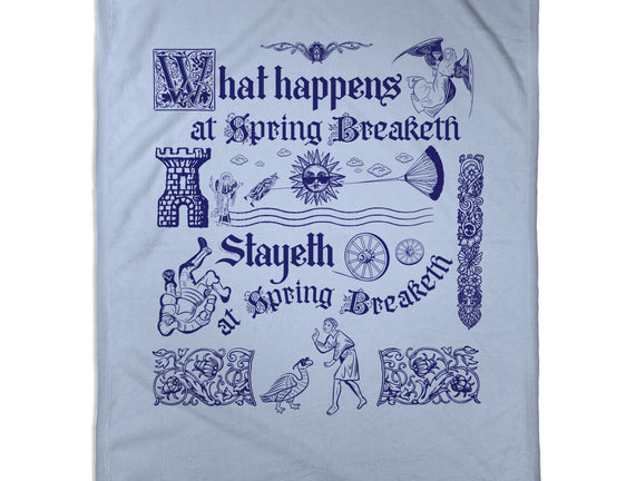 Ye Olde Spring Break