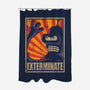 Exterminate-None-Polyester-Shower Curtain-Xentee