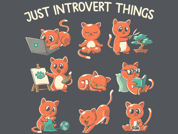 Just Introvert Things