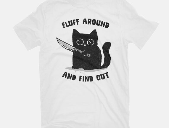 Fluff Around And Find Out