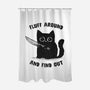 Fluff Around And Find Out-None-Polyester-Shower Curtain-kg07