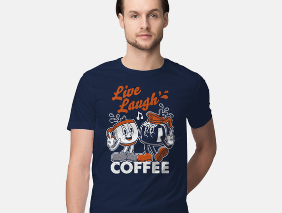 Live Laugh Coffee