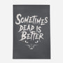 Sometimes Dead Is Better-None-Indoor-Rug-Nemons