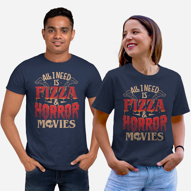 All I Need Is Pizza And Horror Movies-Unisex-Basic-Tee-eduely