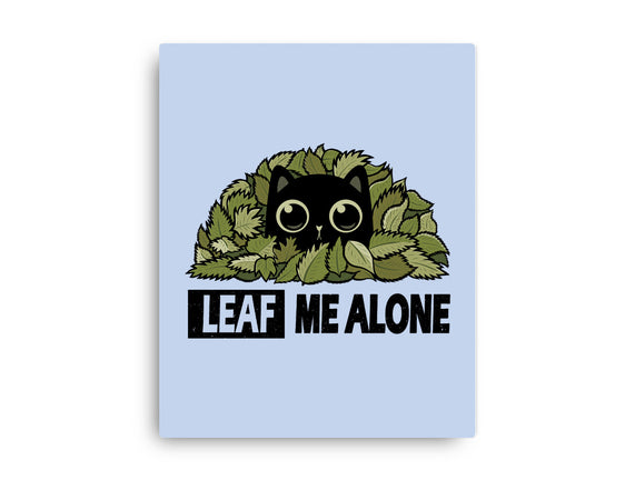 Leaf Me Alone