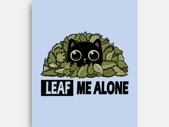 Leaf Me Alone