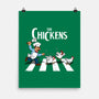 The Chickens-None-Matte-Poster-drbutler