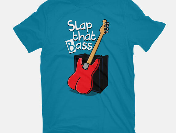 Slap That Bass