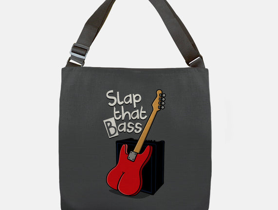 Slap That Bass