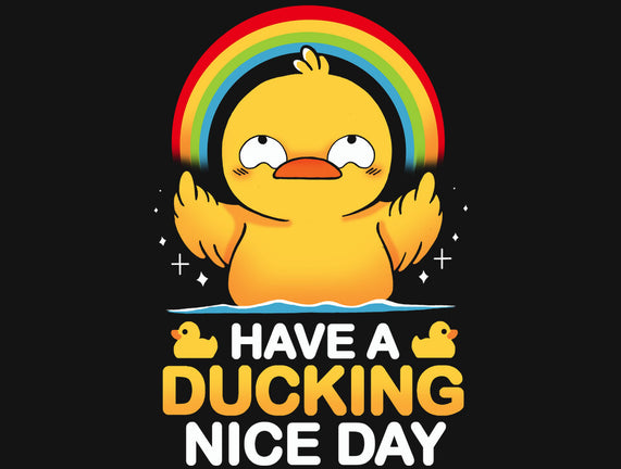 Have A Ducking Day