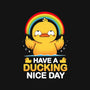 Have A Ducking Day-None-Fleece-Blanket-Vallina84