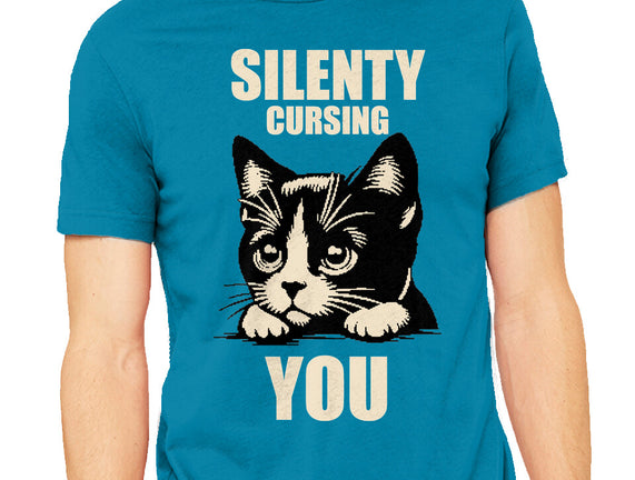 Silently Cursing You