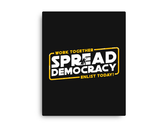 Spread Democracy