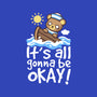 It's All Gonna Be Okay-None-Glossy-Sticker-NemiMakeit